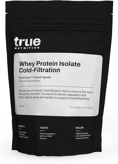 True Nutrition - Vanilla Whey Protein Isolate Cold-Filtration - 100% Whey Protein Powder - 27g Protein per Serving - Mixes Easily and Tastes Great - Third Party Tested - French Vanilla - 1lb