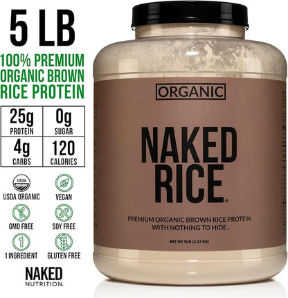 Naked Rice - Organic Brown Rice Protein Powder - Vegan Protein Powder - 5Lb Bulk, GMO Free, Gluten Free & Soy Free. Plant-Based Protein, No Artificial Ingredients - 76 Servings