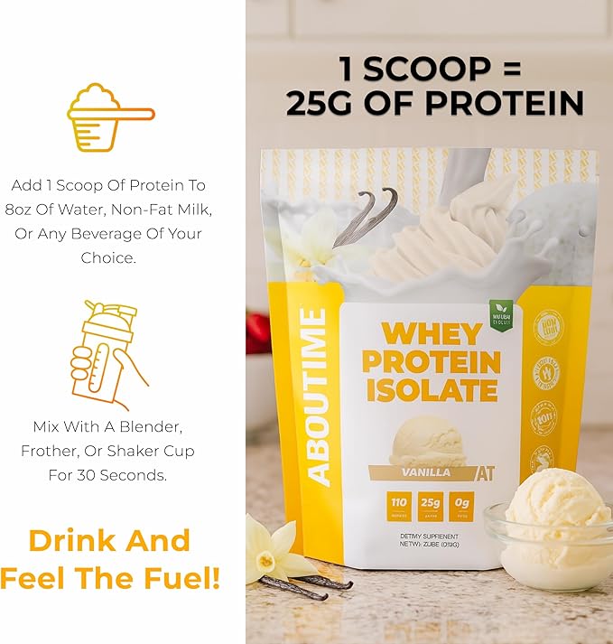 About Time Whey Protein Isolate Powder 25g Vanilla, Natural Ingredients, Non-GMO, Gluten-Free, Lactose-Free, Zero Sugar, Low Carb, 32 Servings