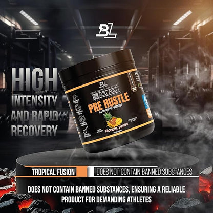 BLACKLABEL Supplements PRE Hustle V3 Pre-Workout Powder ??NSF Certified for Sport ??Energy, Strength & Endurance Support ??Tropical Fusion Flavor ??with Creatine & Caffeine ??30 Servings